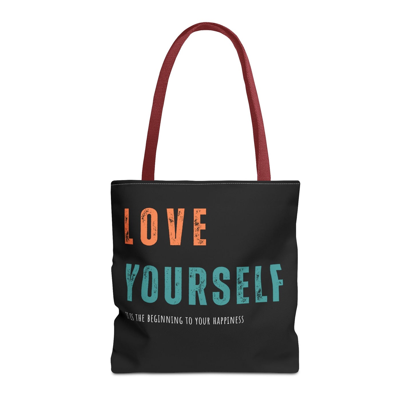 "Love Yourself. It is the beginning to your happiness" Tote Bag