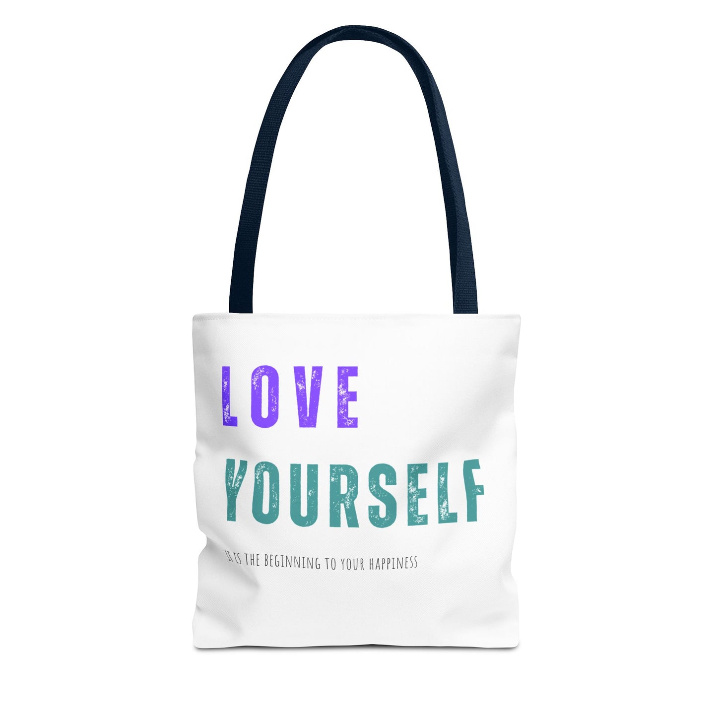 "Love Yourself ...it is the beginning to your happiness" Tote Bag