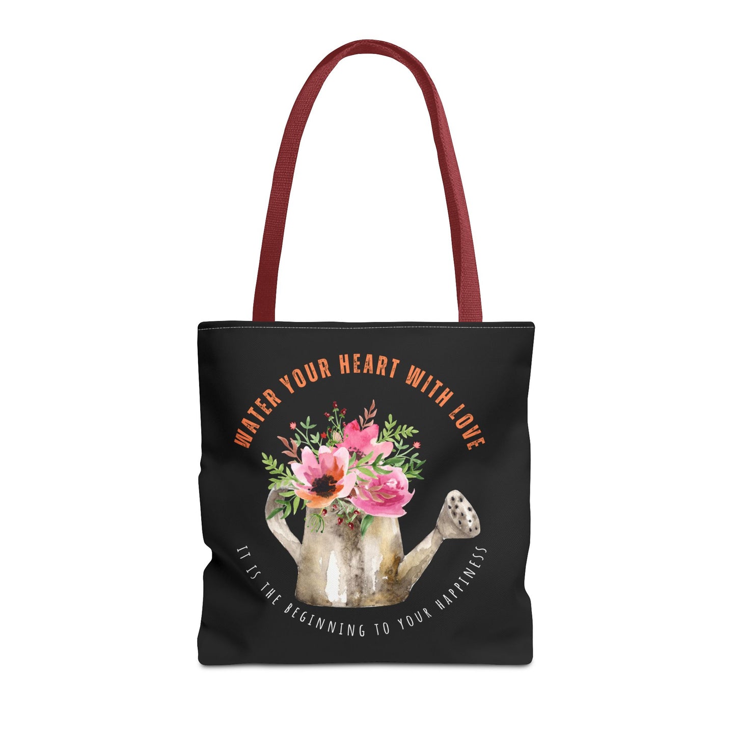 "Water Your Heart With Love. It is the beginning to your happiness" Tote Bag