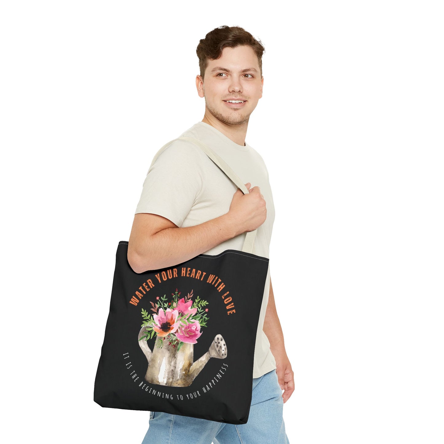 "Water Your Heart With Love. It is the beginning to your happiness" Tote Bag