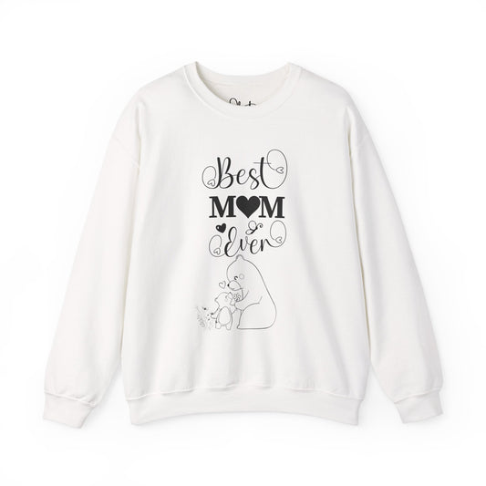 Best Mom ever! Heavy Blend™ Crewneck Sweatshirt