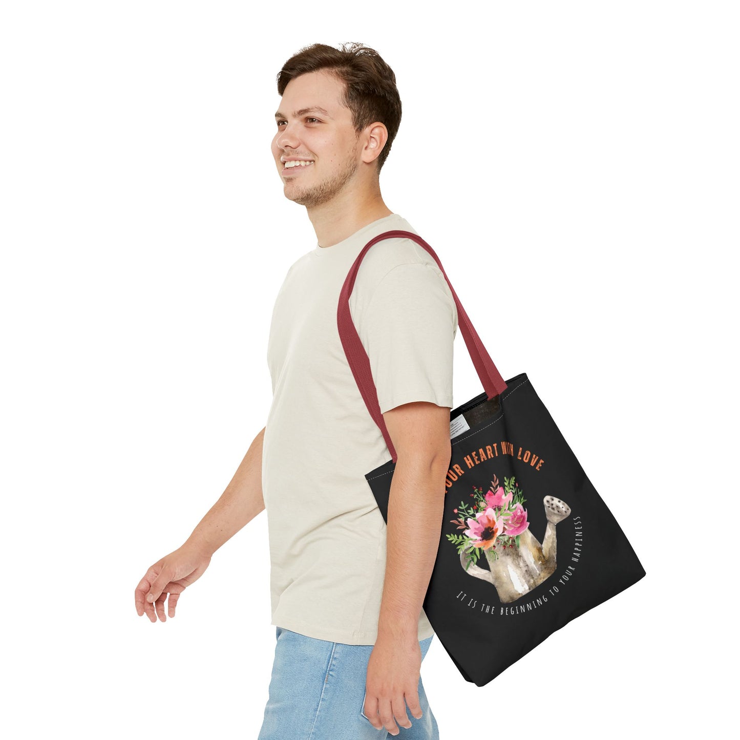 "Water Your Heart With Love. It is the beginning to your happiness" Tote Bag