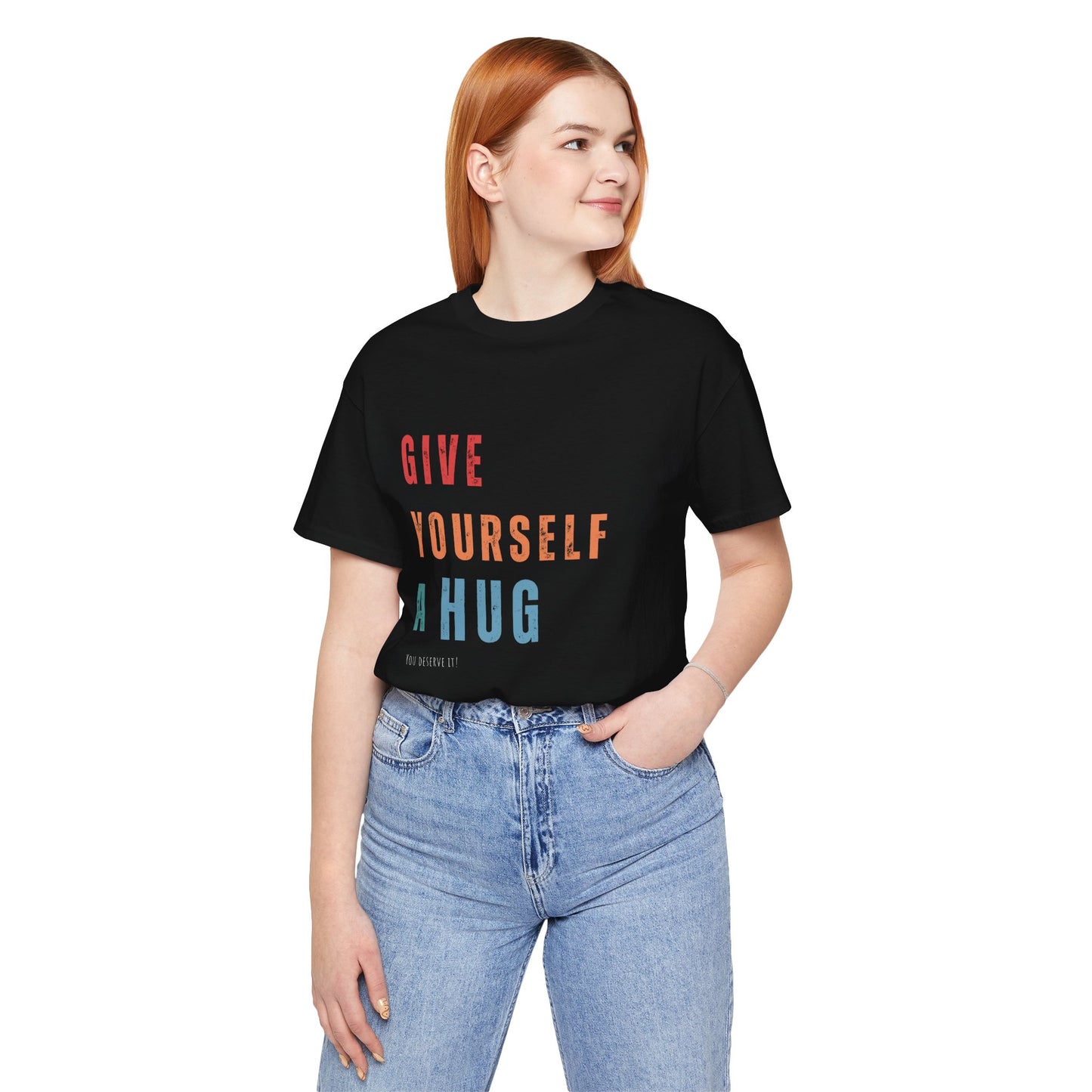 Give Yourself a Hug Jersey Short Sleeve T-Shirts