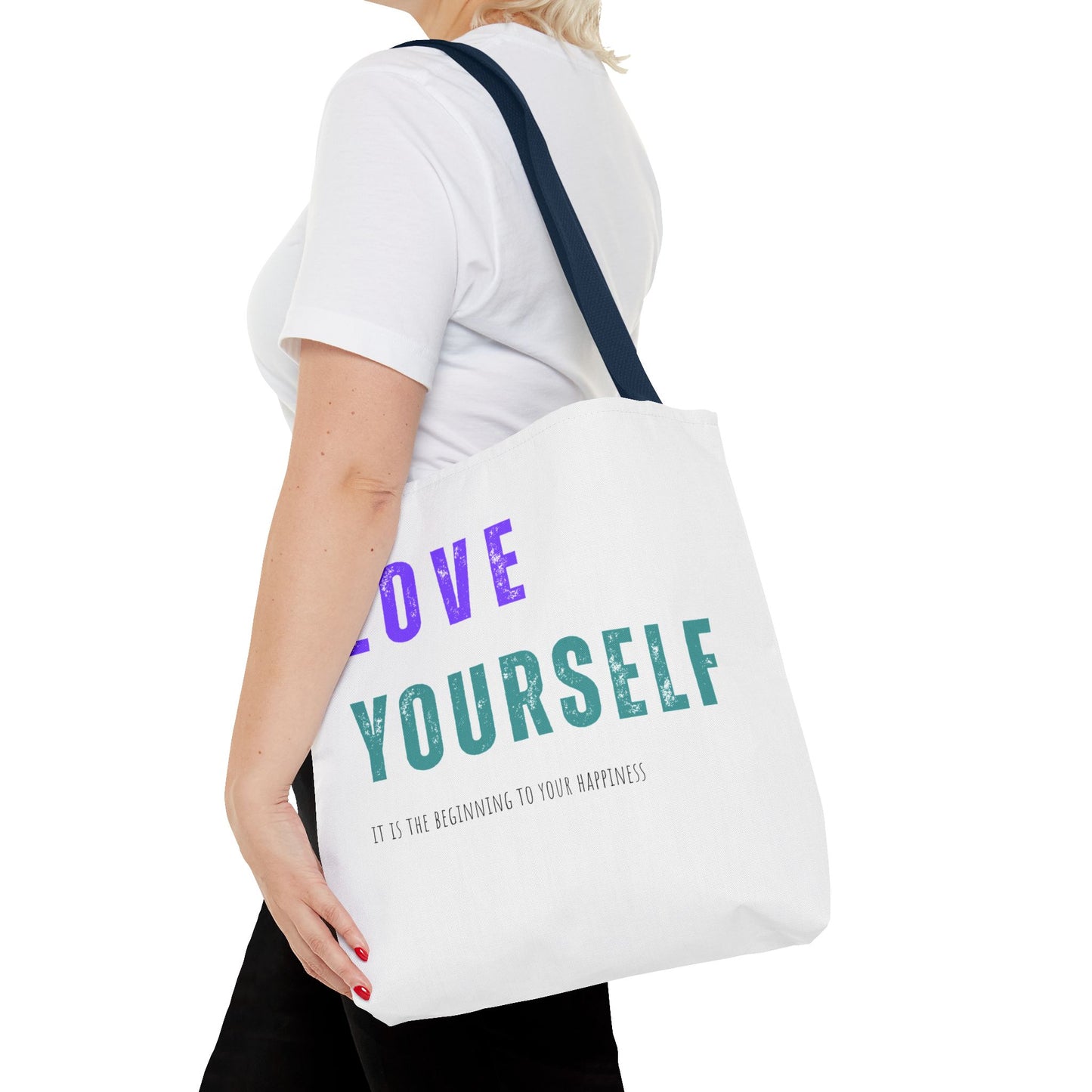 "Love Yourself ...it is the beginning to your happiness" Tote Bag