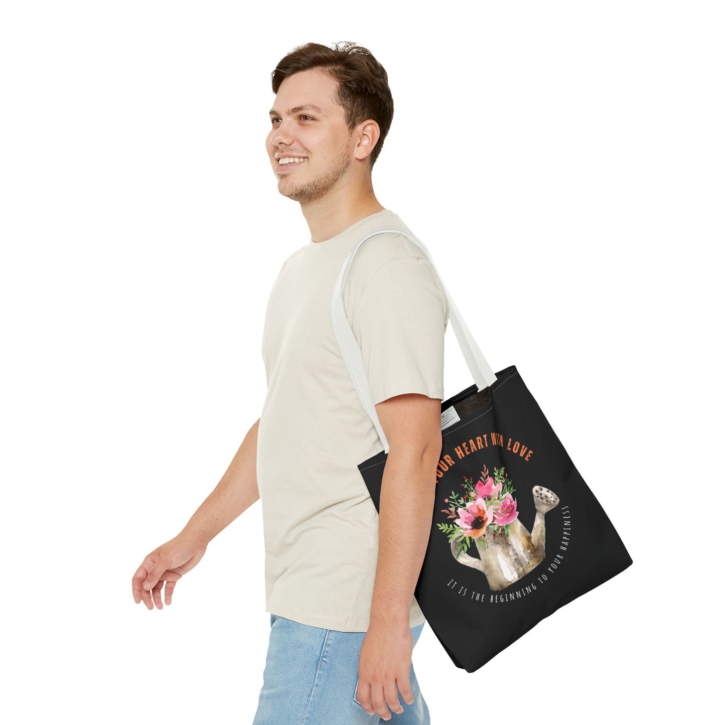 "Water Your Heart With Love. It is the beginning to your happiness" Tote Bag