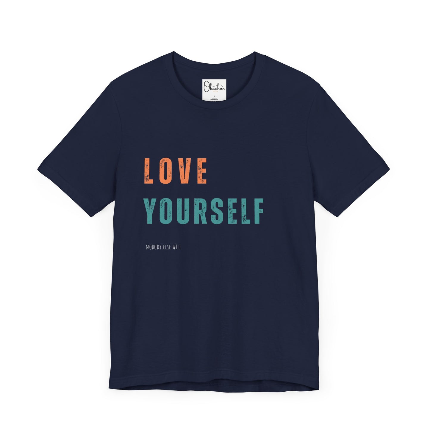 Love Yourself Jersey Short Sleeve T-Shirts