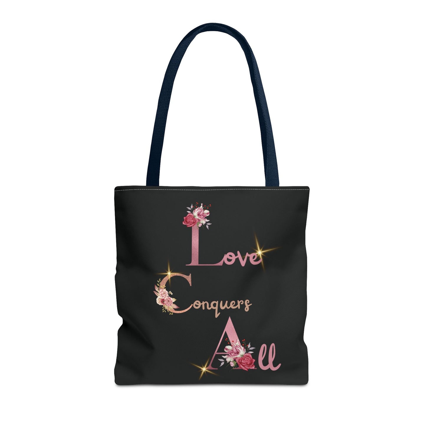 "Love Conquers All" Tote Bag