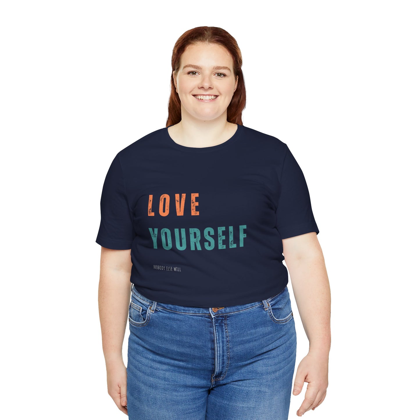 Love Yourself Jersey Short Sleeve T-Shirts