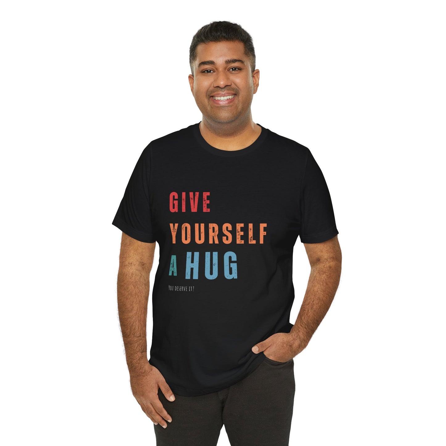 Give Yourself a Hug Jersey Short Sleeve T-Shirts