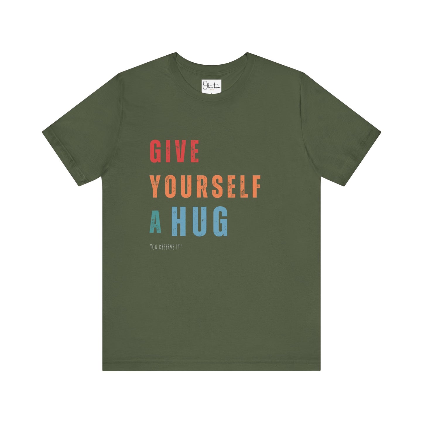 Give Yourself a Hug Jersey Short Sleeve T-Shirts