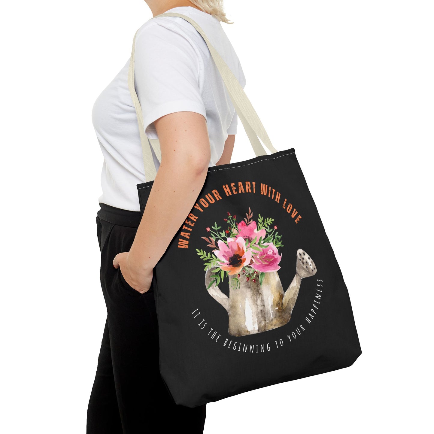 "Water Your Heart With Love. It is the beginning to your happiness" Tote Bag
