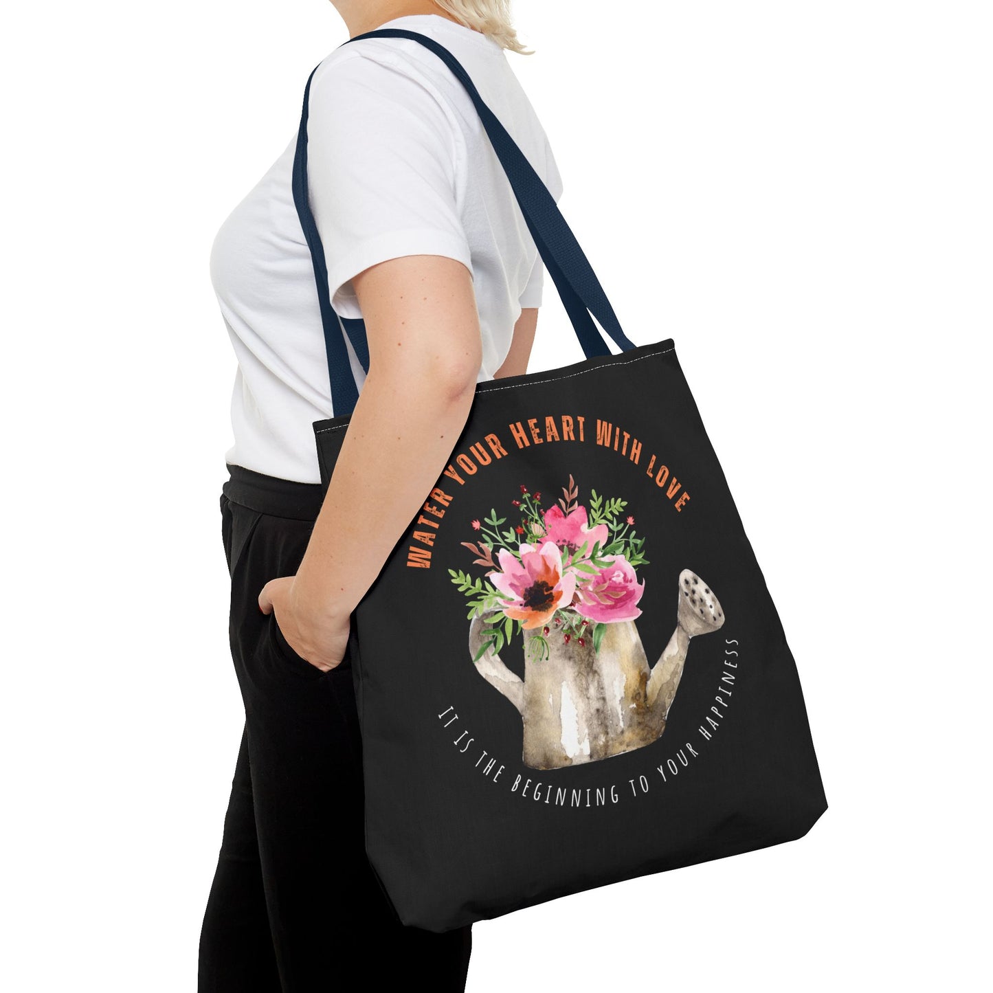 "Water Your Heart With Love. It is the beginning to your happiness" Tote Bag