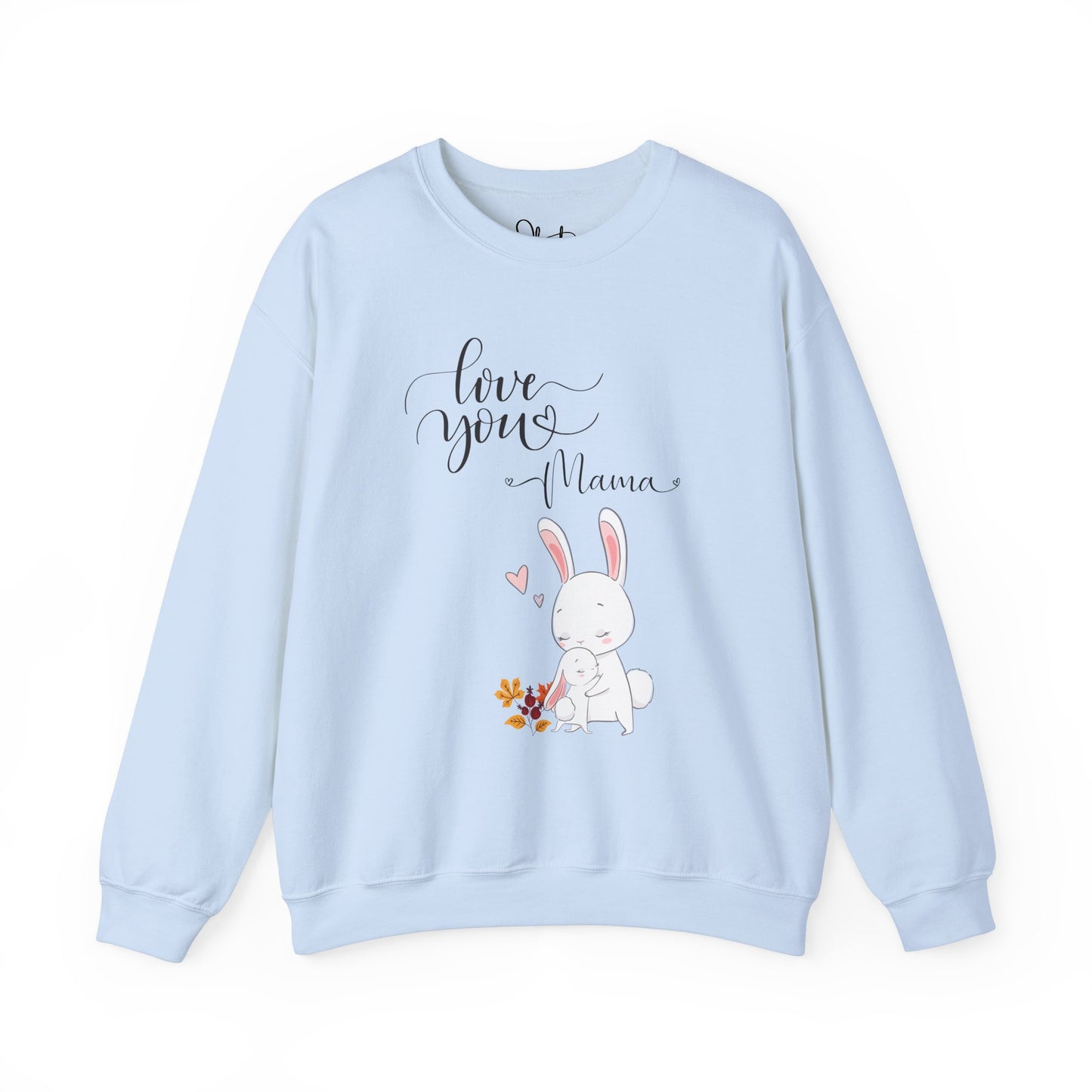 "Love You Mama" Crewneck Sweatshirt