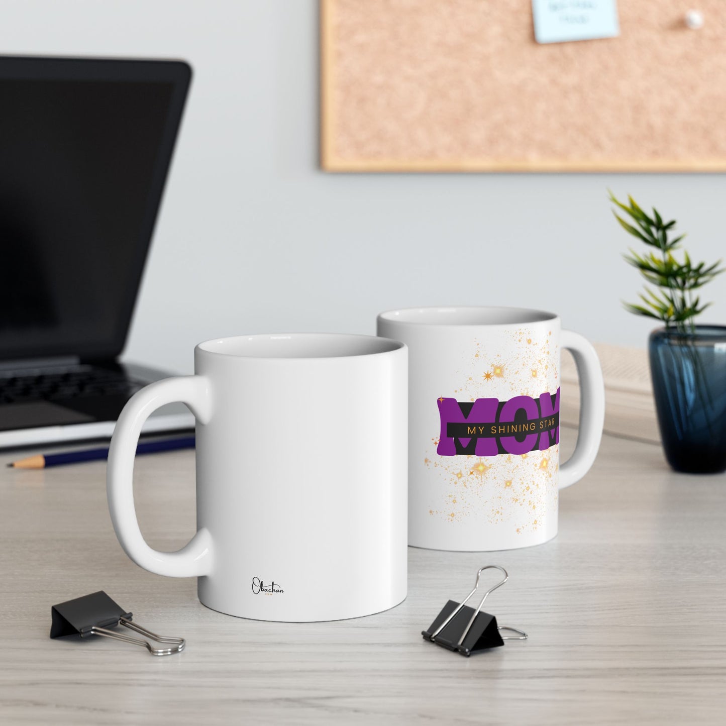 "Mom, My Shining Star" Ceramic Mug, (11oz, 15oz). Personalized with you own name, text, or photo.