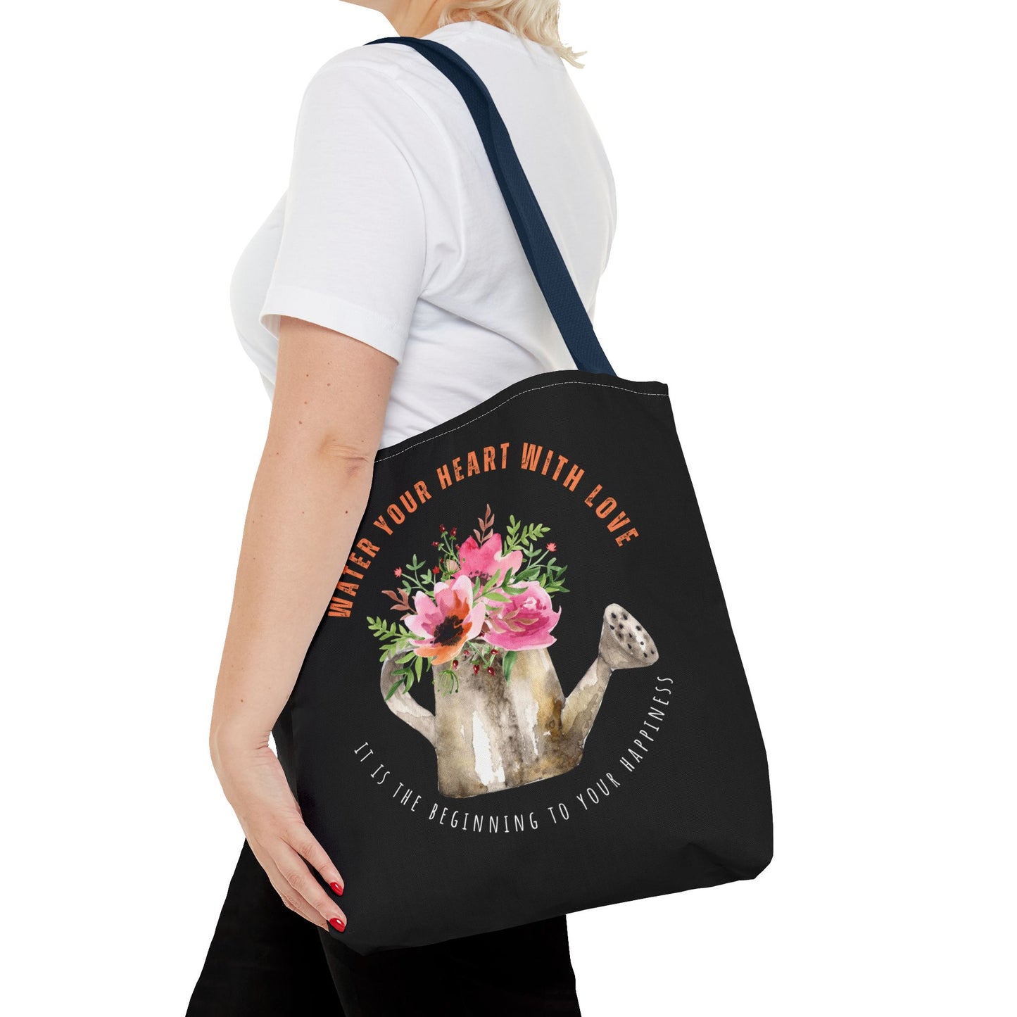 "Water Your Heart With Love. It is the beginning to your happiness" Tote Bag