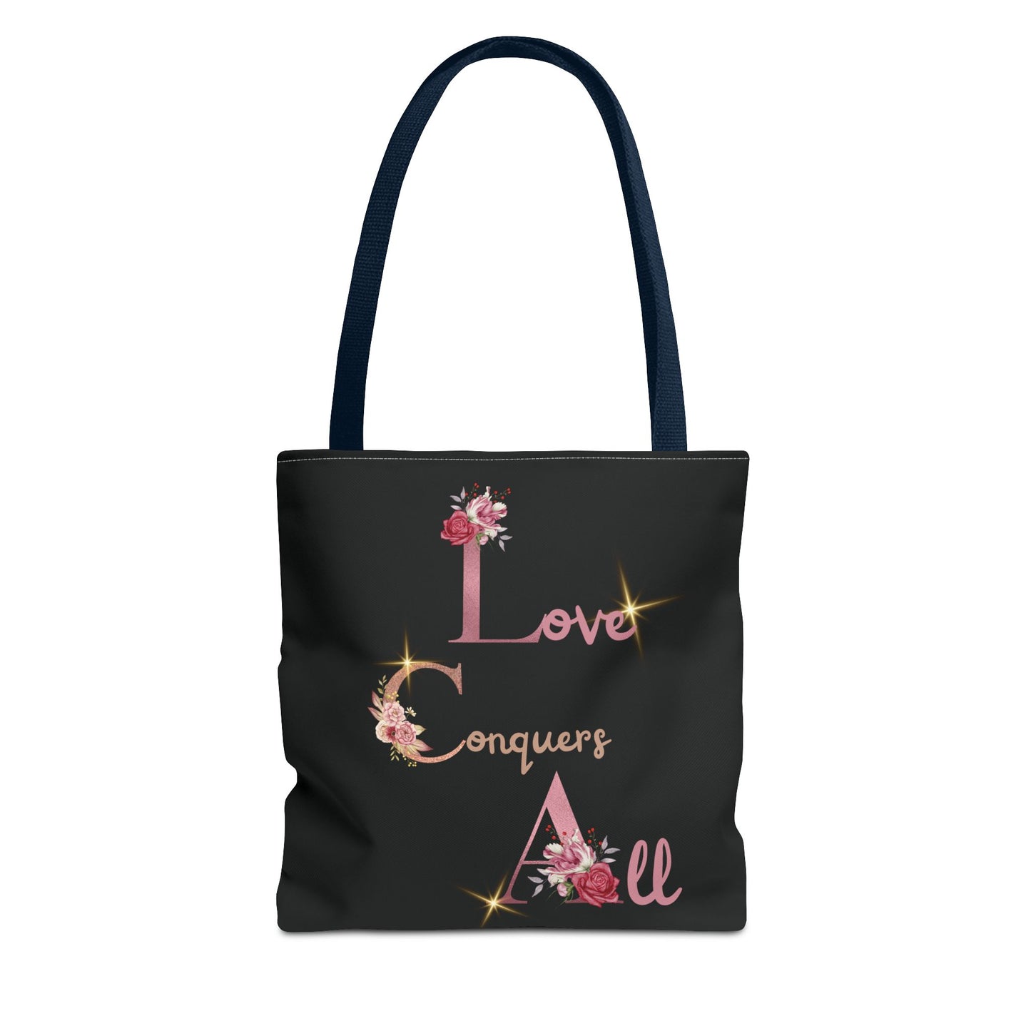 "Love Conquers All" Tote Bag