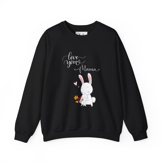 "Love You Mama" Crewneck Sweatshirt