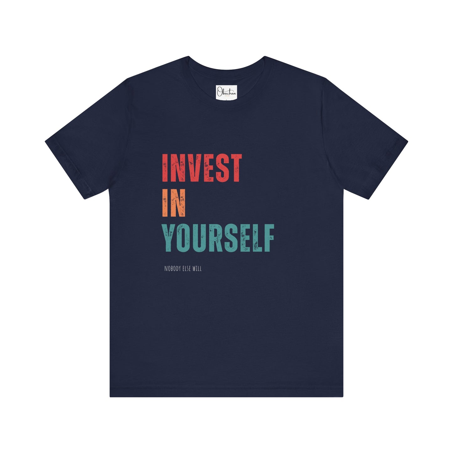 Invest in Yourself Jersey Short Sleeve T-shirts