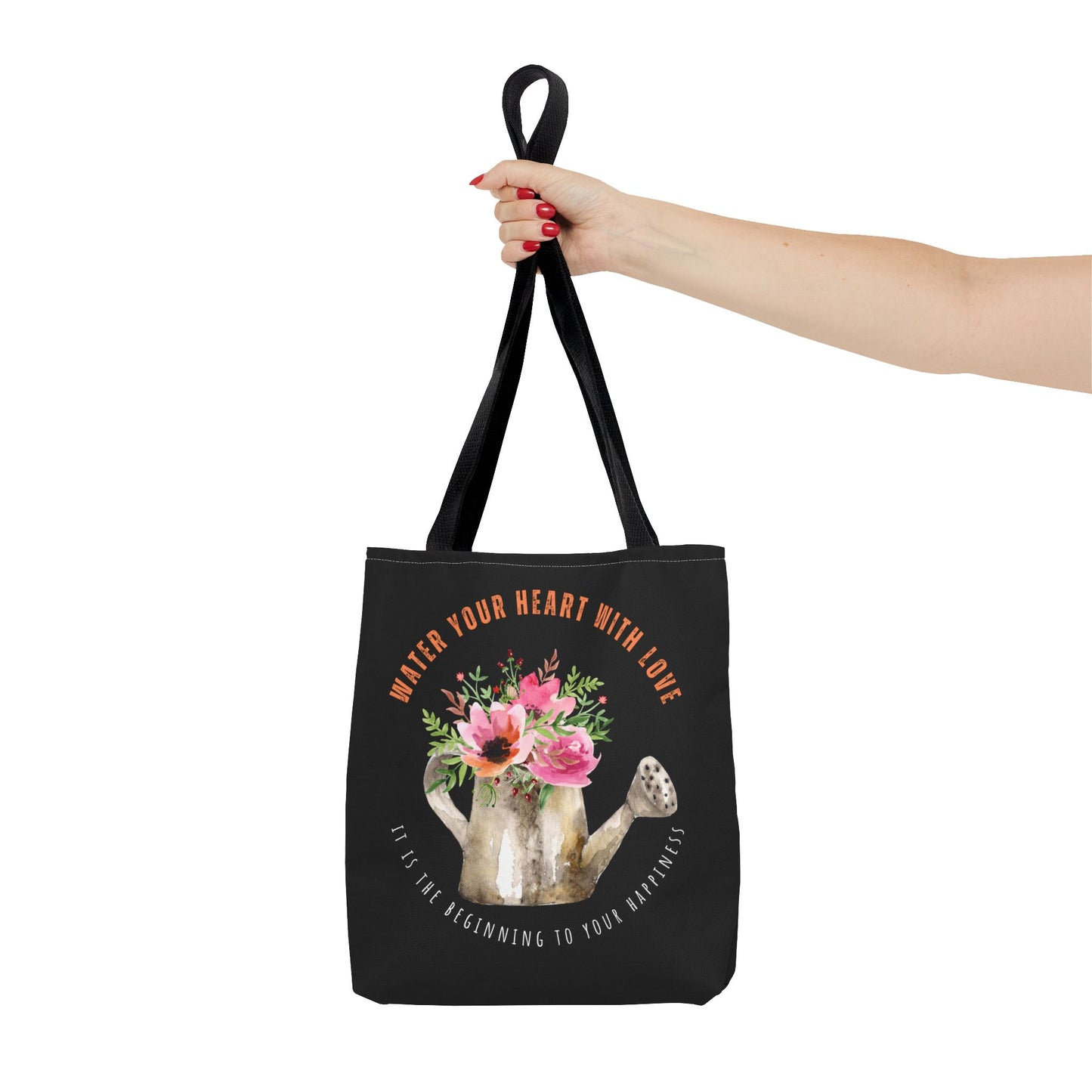 "Water Your Heart With Love. It is the beginning to your happiness" Tote Bag