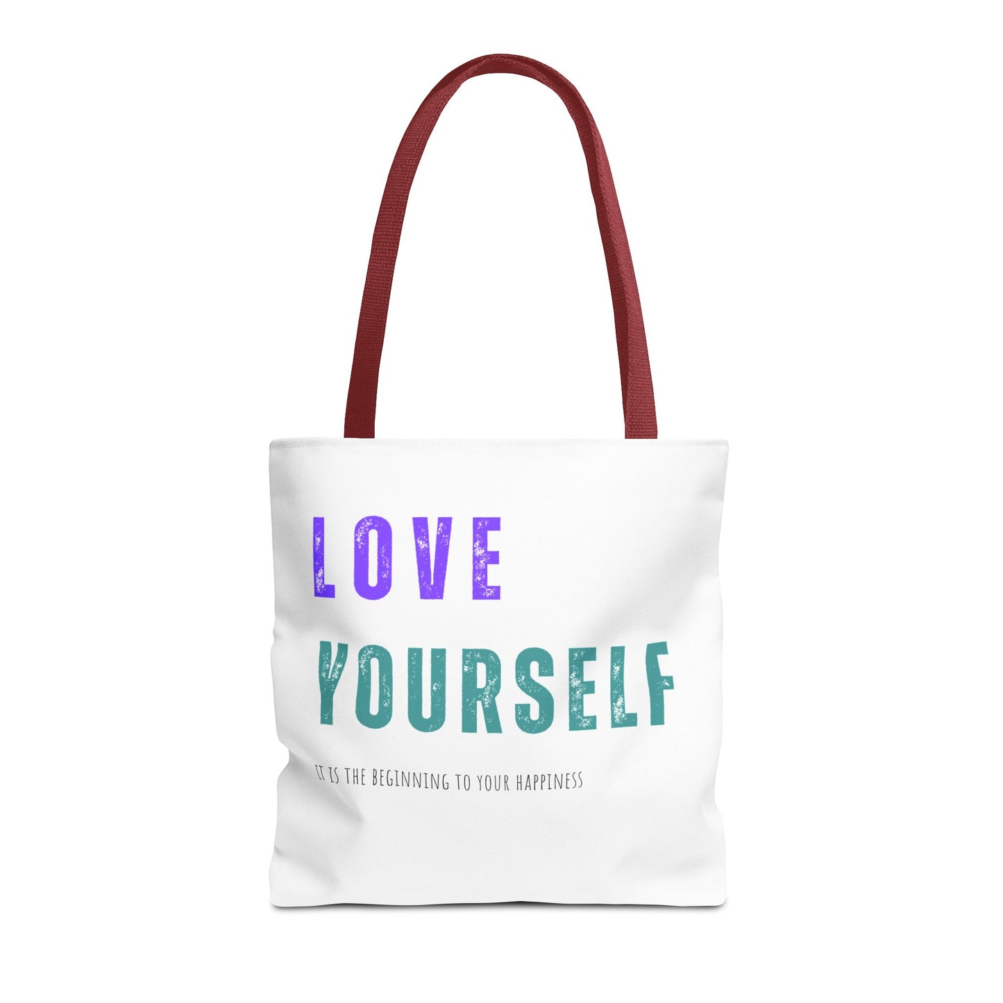 "Love Yourself ...it is the beginning to your happiness" Tote Bag