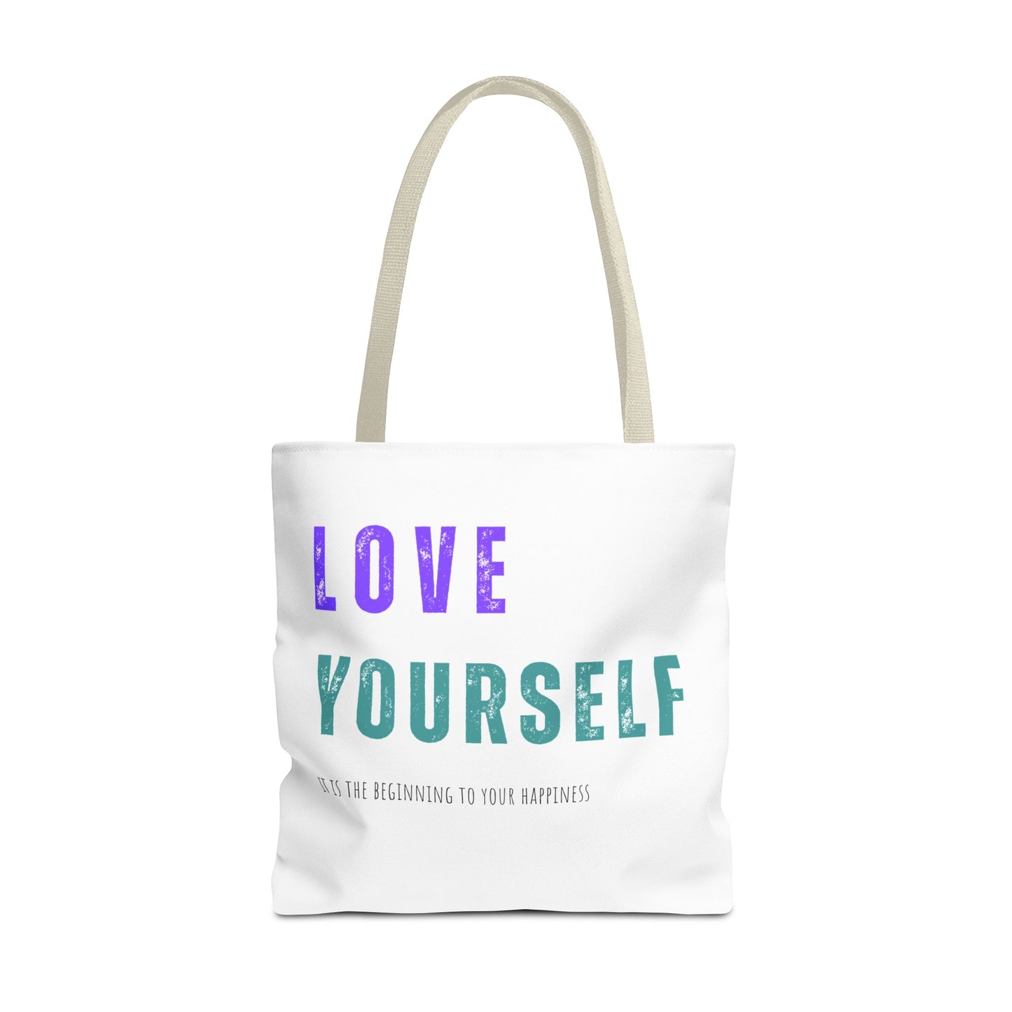 "Love Yourself ...it is the beginning to your happiness" Tote Bag