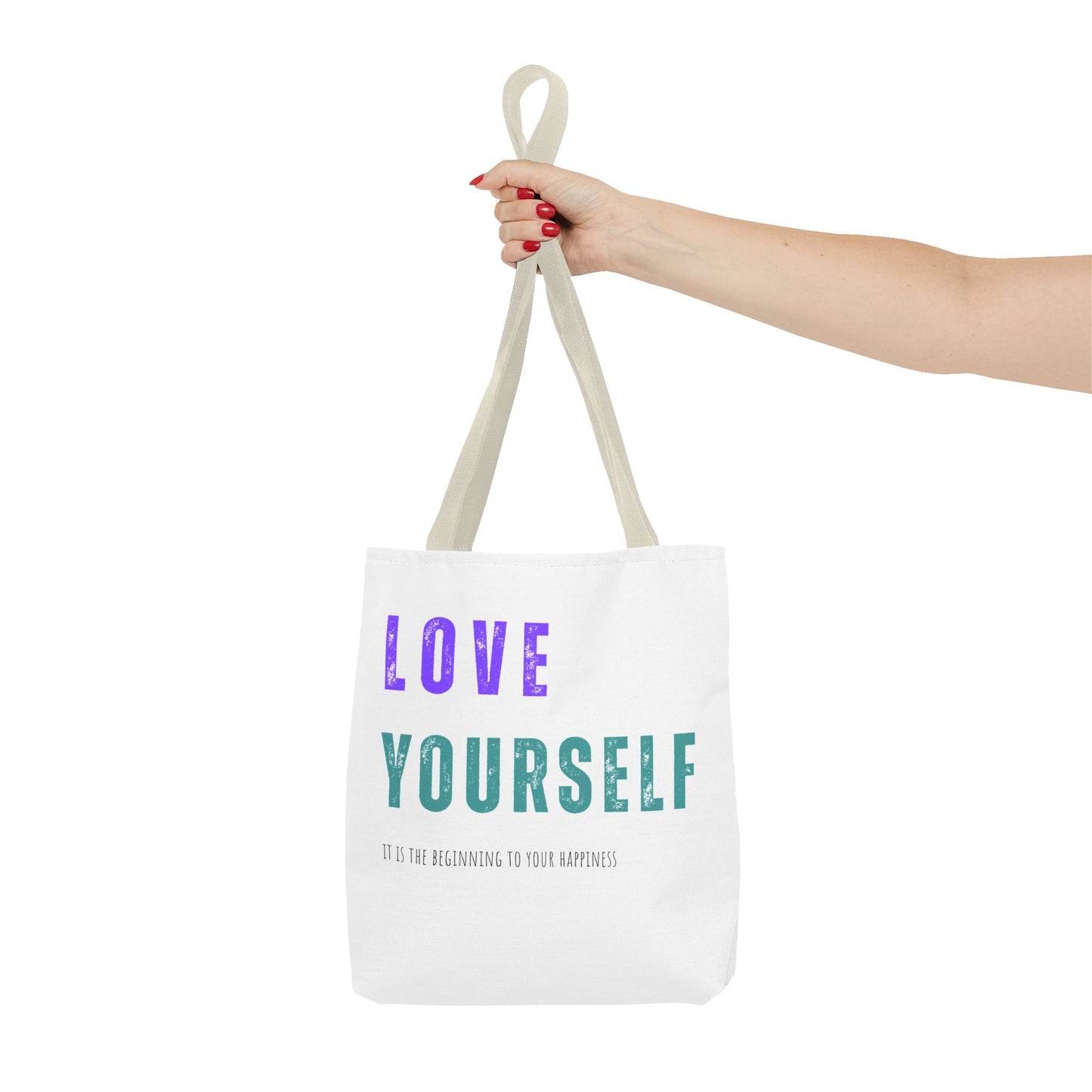 "Love Yourself ...it is the beginning to your happiness" Tote Bag