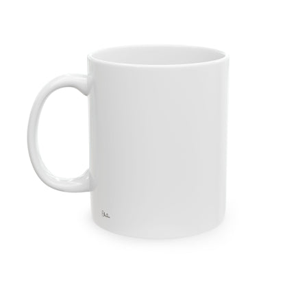 "If You Love Coffee, You Are My Friend" Ceramic Mug, (11oz, 15oz)