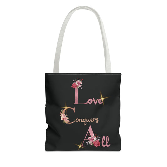 "Love Conquers All" Tote Bag