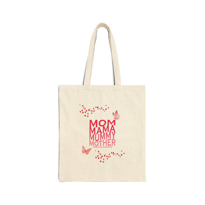 "Mom, Mama, Mummy, Mother" Cotton Canvas Tote Bag, 15" x 16"