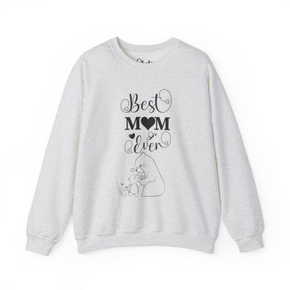 Best Mom ever! Heavy Blend™ Crewneck Sweatshirt