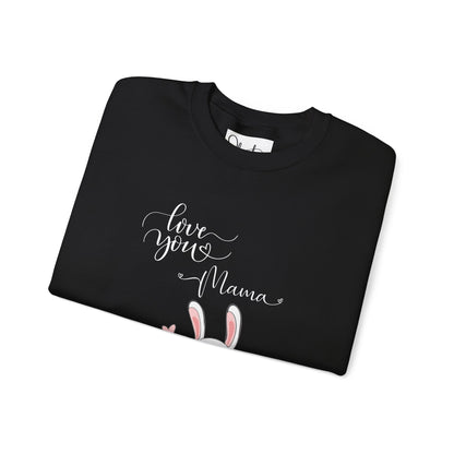 "Love You Mama" Crewneck Sweatshirt