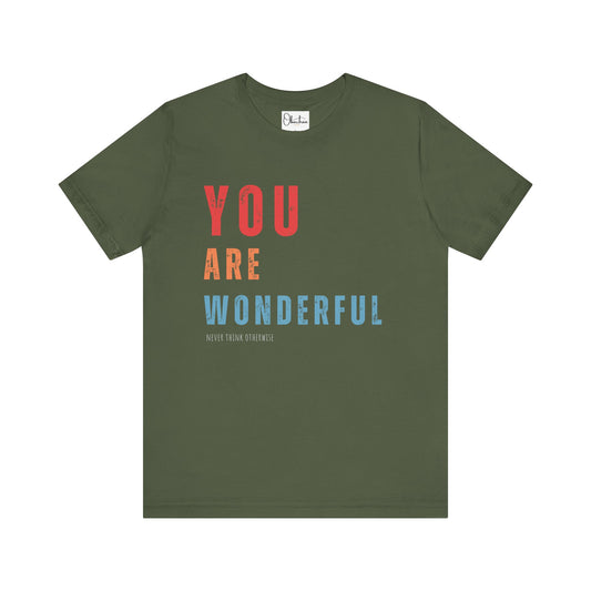 You Are Wonderful Jersey Short Sleeve T-Shirts
