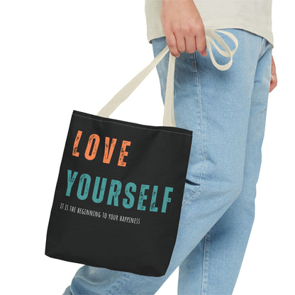 "Love Yourself. It is the beginning to your happiness" Tote Bag