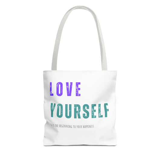 "Love Yourself ...it is the beginning to your happiness" Tote Bag